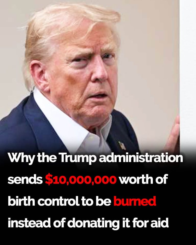 Trump to burn $10M taxpayer-funded birth control meant for foreign aid