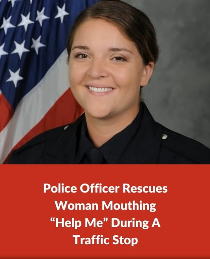 During a traffic stop, a police officer rescues a woman silently mouthing “Help me.”